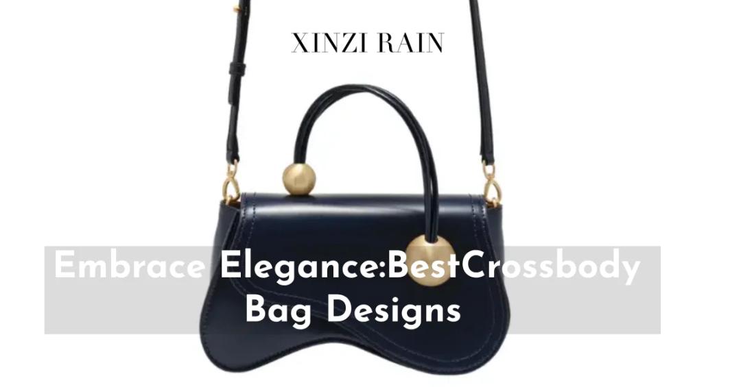 Adoptez l'élégance : Les plus beaux modèles de sacs bandoulière